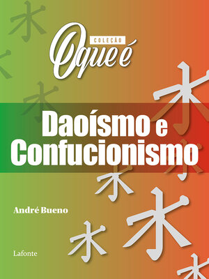 cover image of Coleção O Que É--Daoísmo e Confucionismo